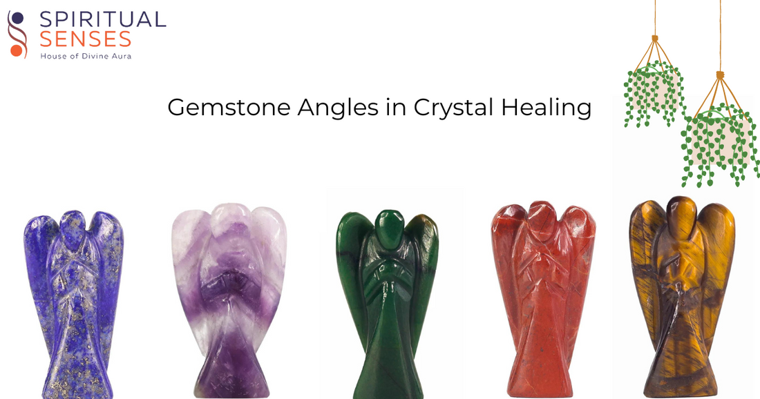 Gemstone Angles in Crystal Healing