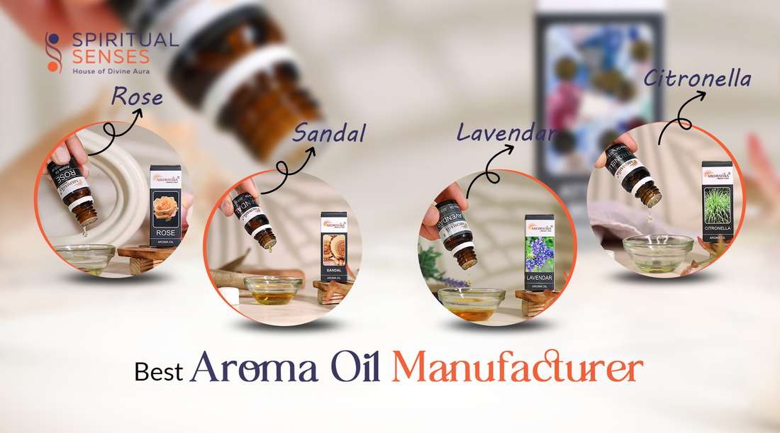 Aroma Oil Manufacturers In Delhi